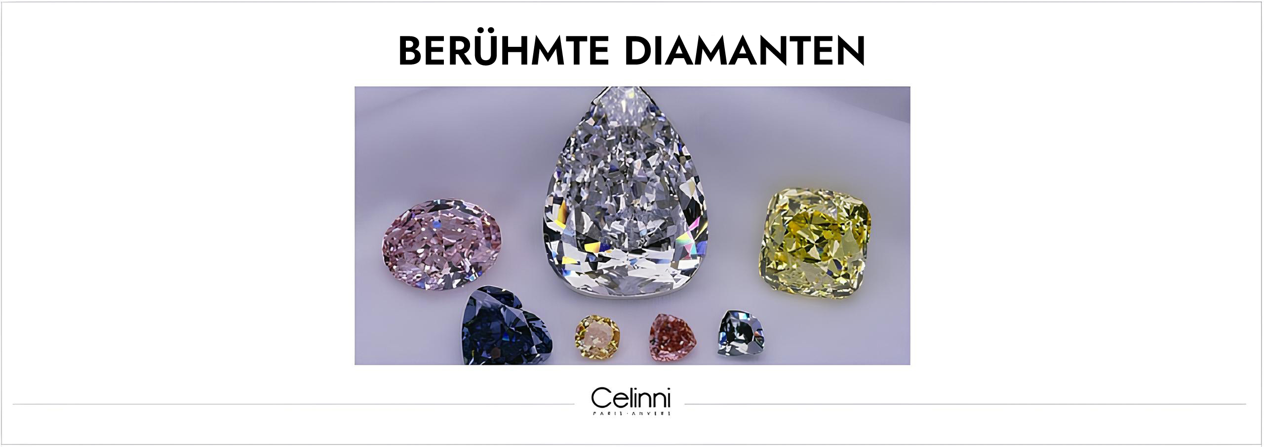BERÜHMTE DIAMANTEN berühmte Diamanten